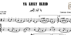Ya Leilt ElEid-Music Notes